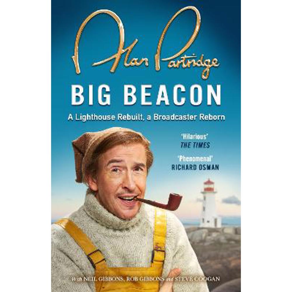 Alan Partridge: Big Beacon: The hilarious new memoir from the nation's favourite broadcaster (Paperback)